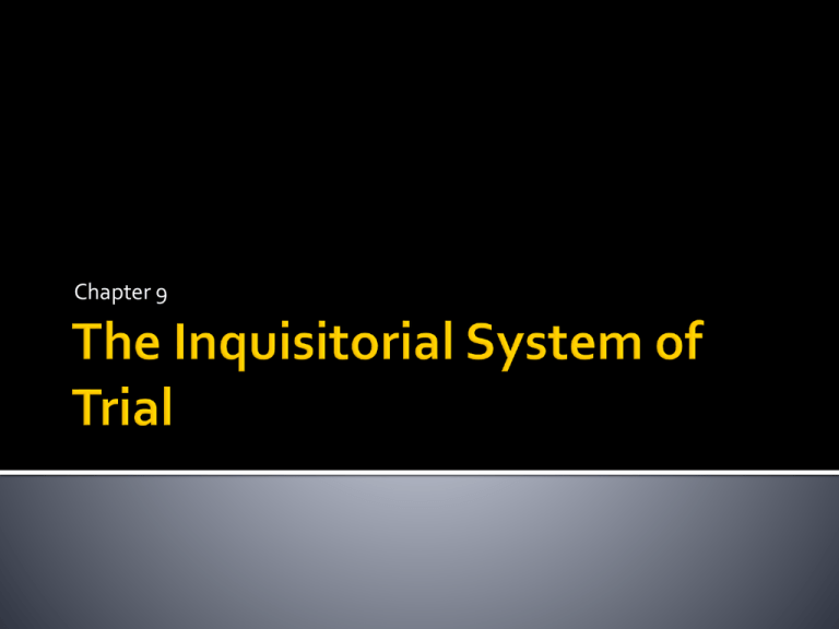 the-inquisitorial-system-of-trial