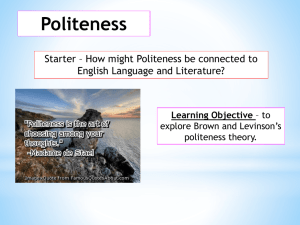 Politeness Theory: Brown & Levinson in Language & Literature