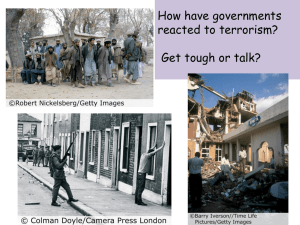 How have governments reacted to terrorism? Get tough or