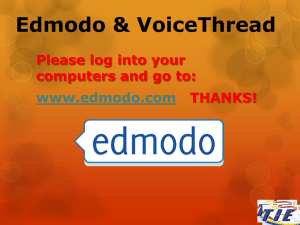 Edmodo & VoiceThread