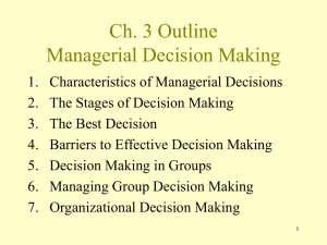 Managerial Decision Making: Ch. 3 Outline