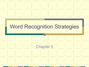 Word Recognition Strategies: A Guide to Reading Instruction