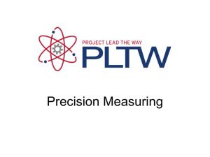 Precision Measuring