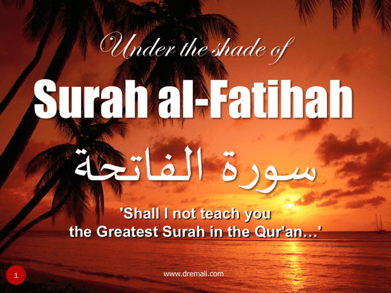 Surah Al Fatihah - Al Quran Wa Sunnah Islamic Site Of Learning