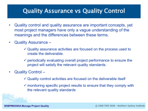 Quality Assurance vs Quality Control in Project Management
