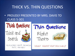 Thick vs. Thin Questions: Reading Comprehension