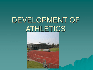 DEVELOPMENT OF ATHLETICS