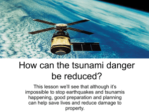 Tsunami Danger Reduction: Preparation & Warning Systems