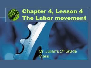 Labor Movement: Unions, Wages, and Working Conditions