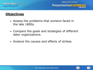 Labor Movement in the Late 1800s: Unions & Strikes