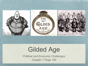 Gilded Age: Political & Economic Challenges Presentation