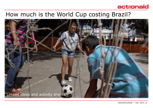 How much is the World Cup costing Brazil?
