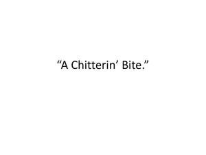 “A Chitterin` Bite.”