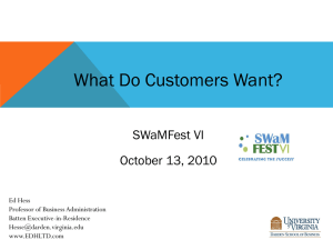 What Do Customers Want? - EDH, Ltd. Edward D. Hess