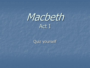 Macbeth Act I Quiz: Test Your Knowledge