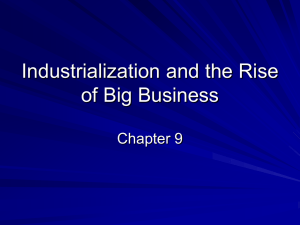 Industrialization and the Rise of Big Business