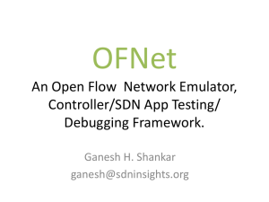 OFNet: OpenFlow Network Emulator & SDN Testing Framework