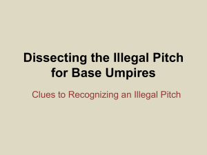 Dissecting the Illegal Pitch