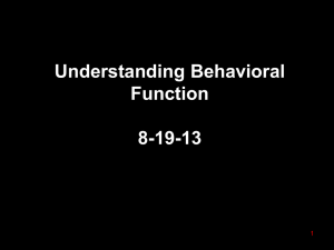 Understanding Behavioral Function: ABA Principles