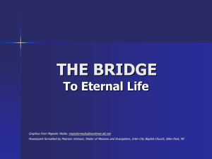 God`s Bridge to Eternal Life