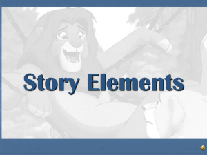 Story Elements The Lion King Notes 9-17-12