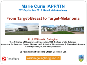 William Gallagher & Mairin Rafferty, UCD, OncoMark
