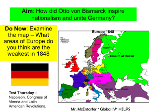 Bismarck, Nationalism, and German/Italian Unification