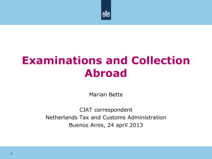 Examinations and Collection Abroad