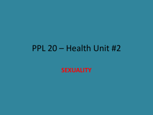 Sexuality Presentation: Reproduction, Intimacy, Influences