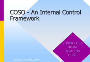 COSO Presentation-An Internal Control Framework