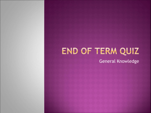 End of Term Quiz