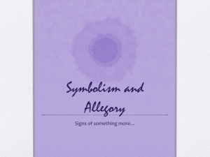 Symbolism and Allegory: Literary Analysis