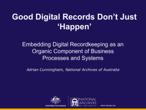 Good Digital Records Don`t Just