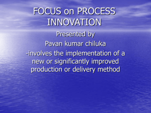 FOCUS on PROCESS INNOVATION