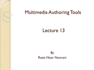 Multimedia Authoring Tools: Lecture Presentation