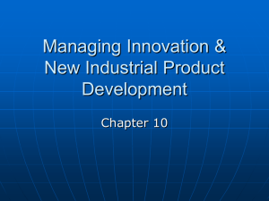 Managing Innovation & New Industrial Product Development