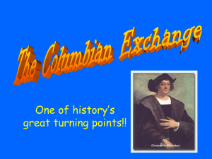Columbian Exchange: History Lesson & Essay