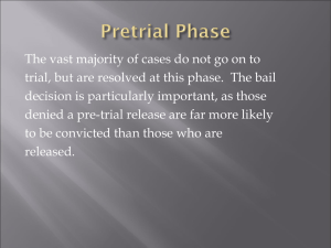Pre-Trial Issues