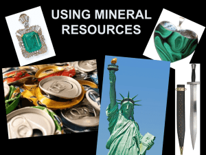 Mineral Resources: Uses, Mining, and Production
