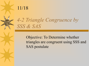 Triangle Congruence: SSS & SAS Postulates