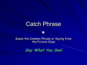 Catch Phrase Proverbs & Common Phrases