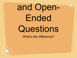 Closed - Ended and Open