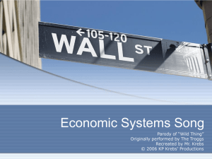 Economic Systems Song - Teaching American History