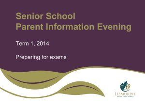 Senior School Parent Information Evening 1 – Part 2 Examination
