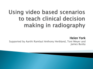 Using video based scenarios to teach clinical decision