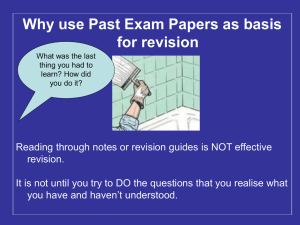 Why use Past Exam Papers as basis for revision