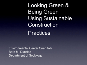 Looking Green & Being Green Using Sustainable Construction