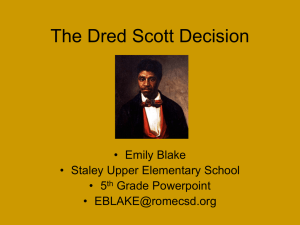 PowerPoint: The Dred Scott Decision