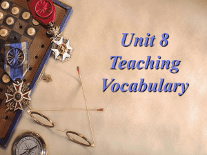 Teaching Vocabulary: Methods & Strategies