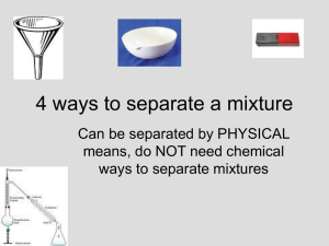Mixture Separation: Physical Methods Explained